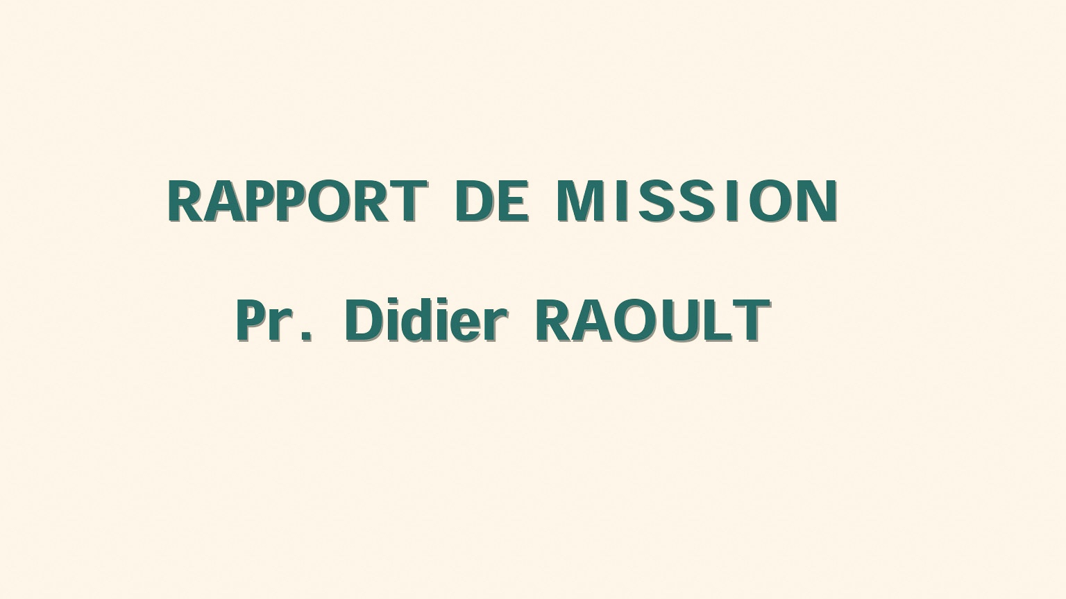 Maladies contagieuses émergentes: Lire le document original du Professeur Didier Raoult